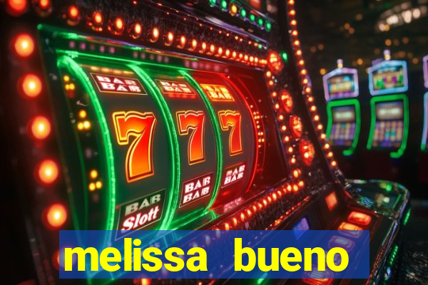 melissa bueno privacy vazado